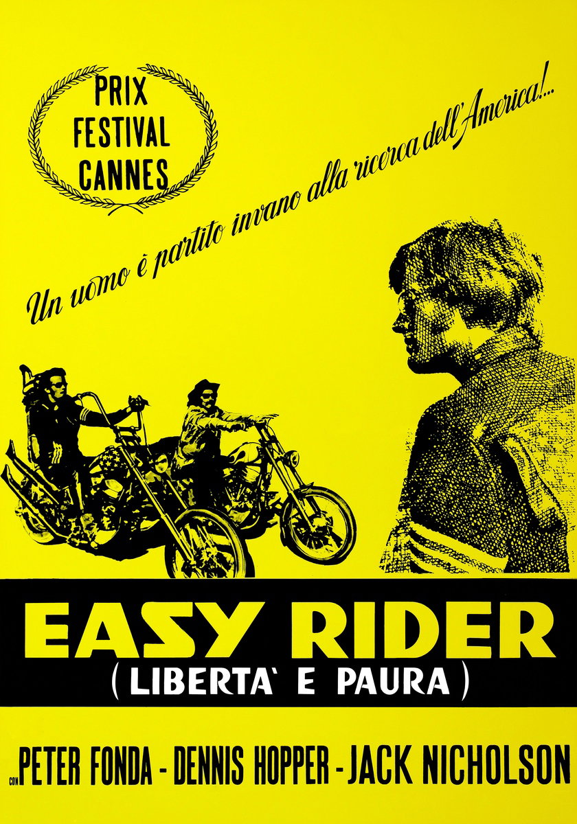 Easy Rider - Libertà e paura - Manifesto 4