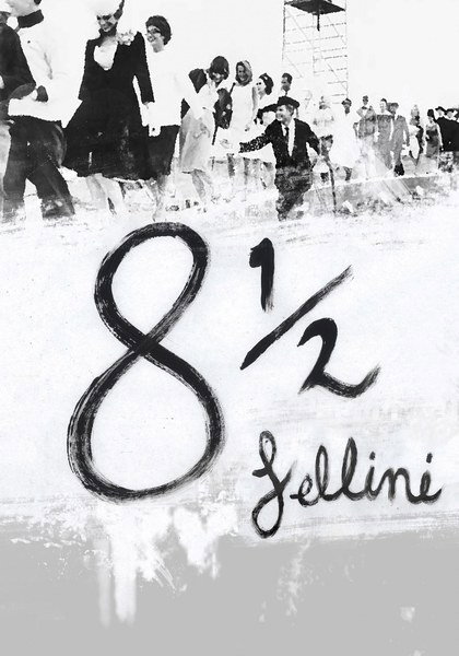 Poster 2 for the film 8½ (1963)