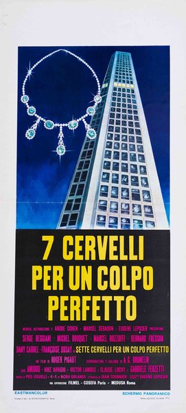 7 cervelli per un colpo perfetto