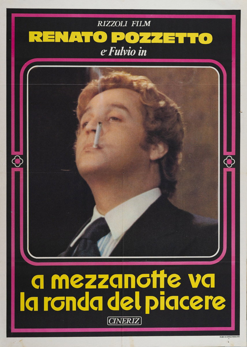 Manifesto 4 per il film A mezzanotte va la ronda del piacere (1975)