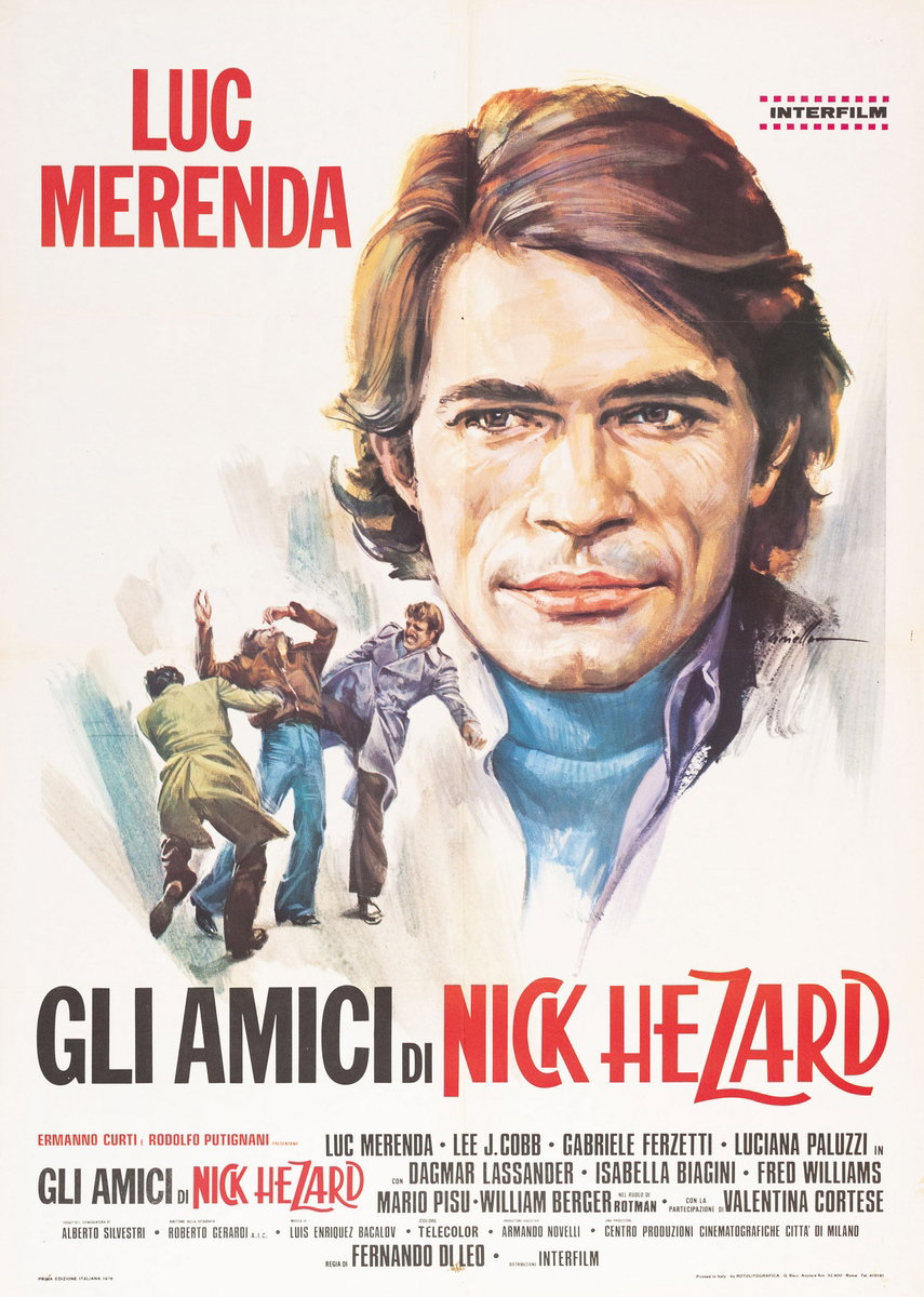 Manifesto 2 per il film Gli amici di Nick Hezard (1976), dipinto da Averardo Ciriello
