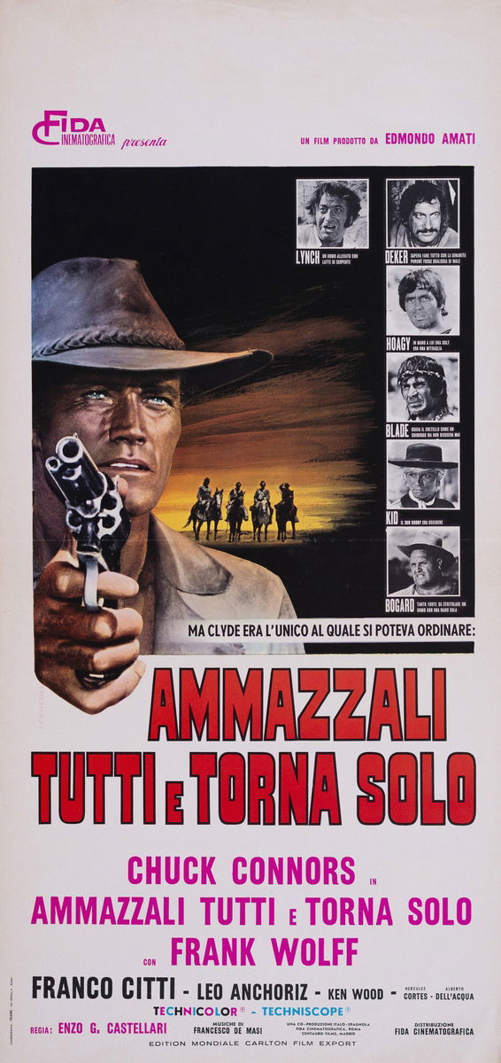 Kill Them All and Come Back Alone - Lobby Card 1