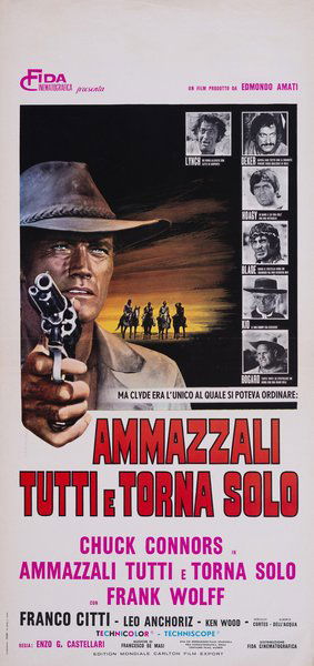 Ammazzali tutti e torna solo