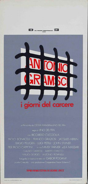 Antonio Gramsci - i giorni del carcere