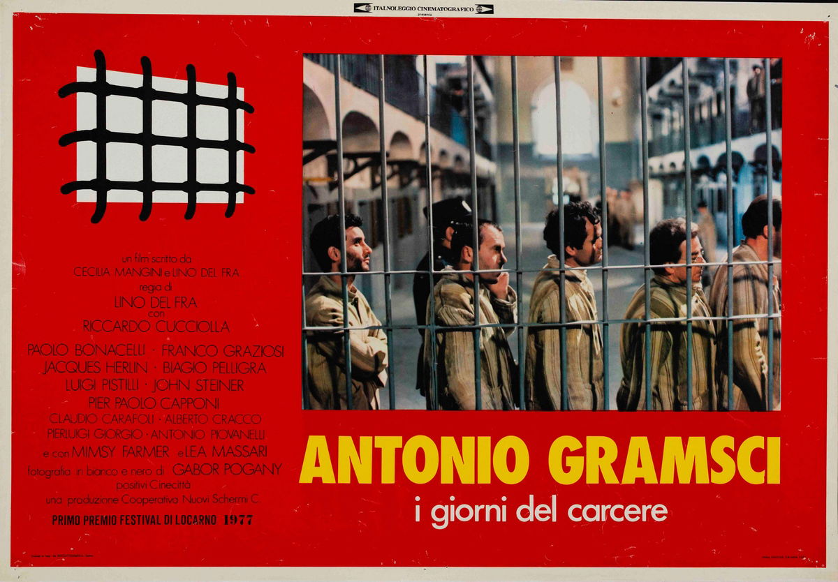 Antonio Gramsci - i giorni del carcere - Fotobusta 1