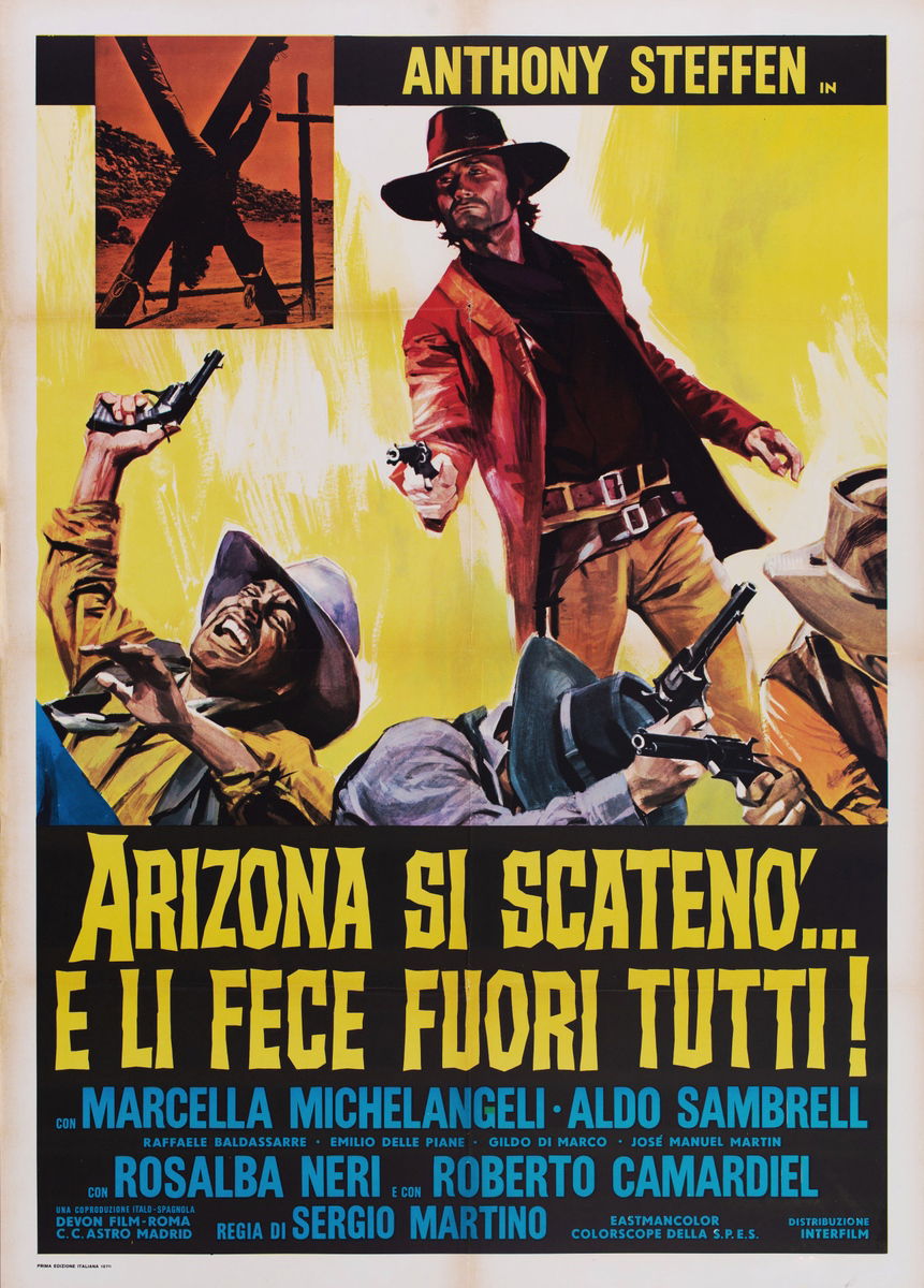 Arizona si scatenò... e li fece fuori tutti! - Manifesto 1