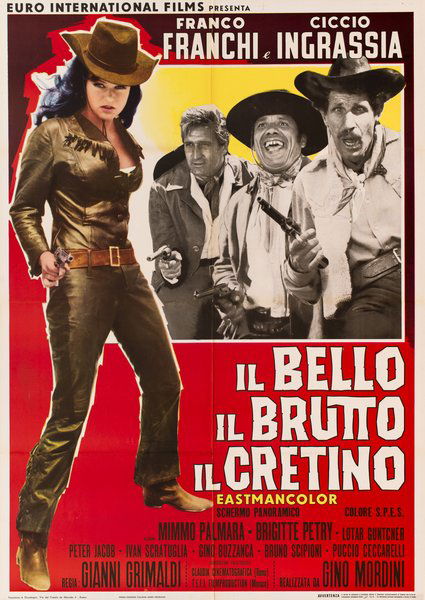 Il bello, il brutto, il cretino