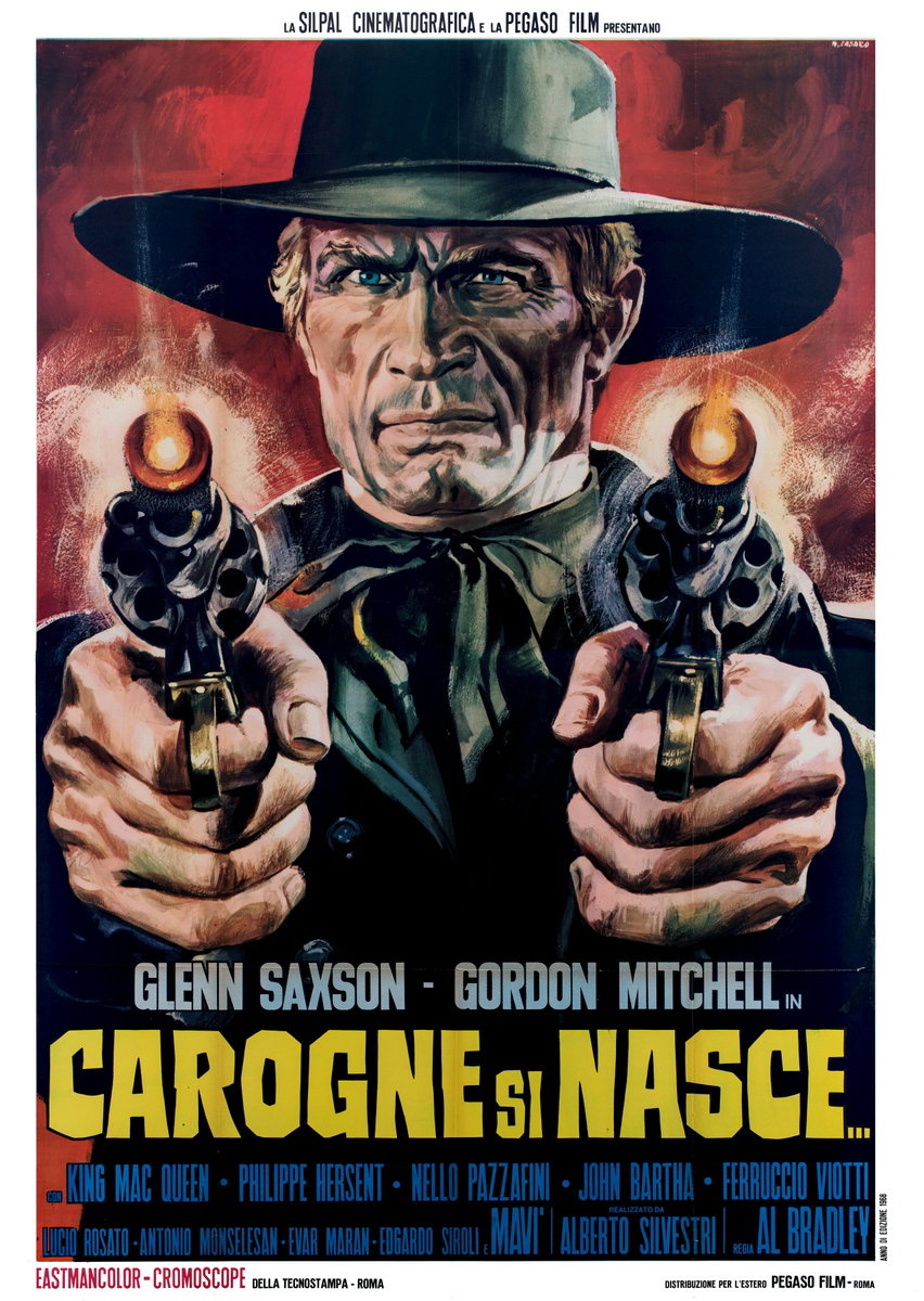 Carogne si nasce - Manifesto 2