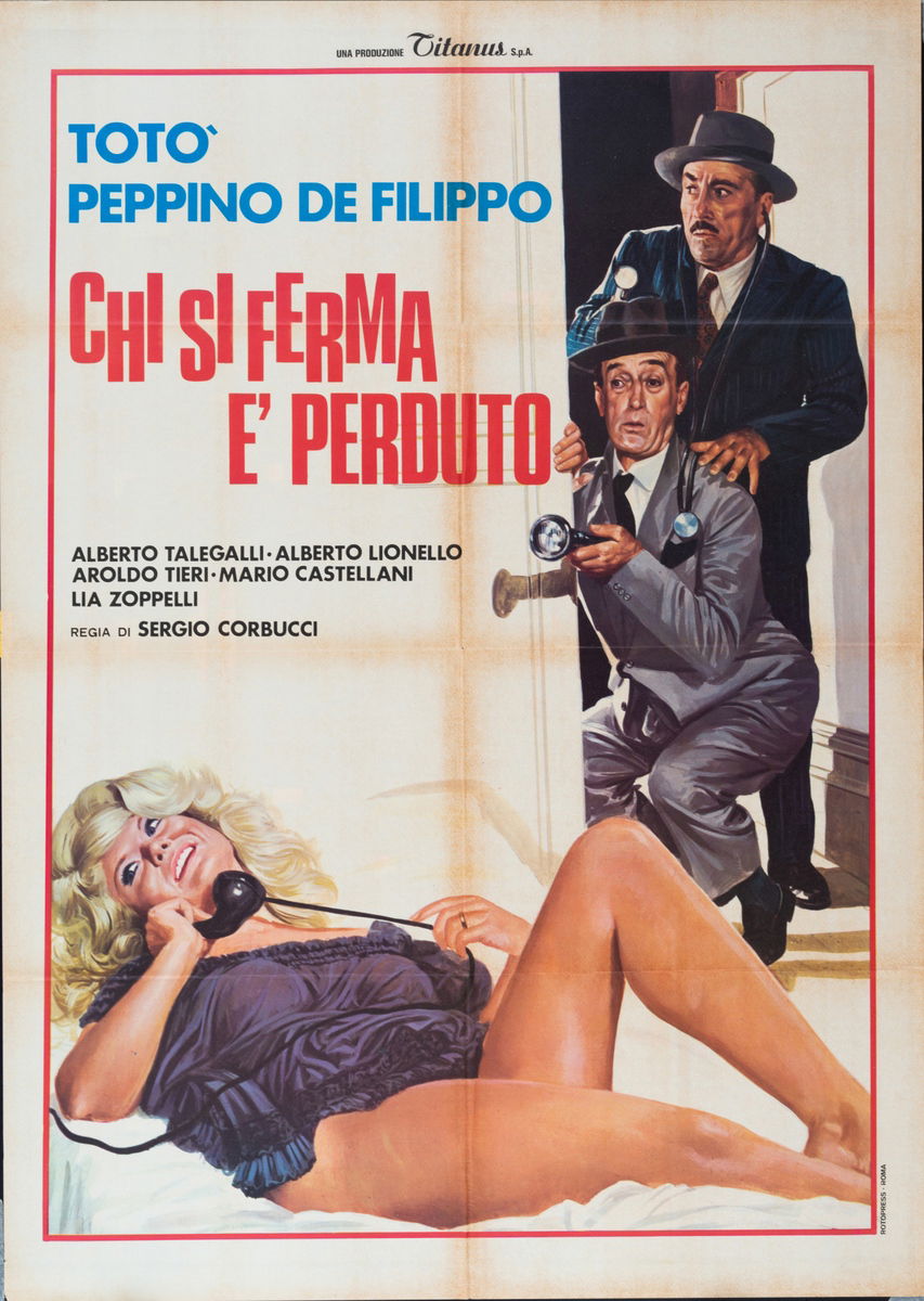 Chi si ferma è perduto - Manifesto 1