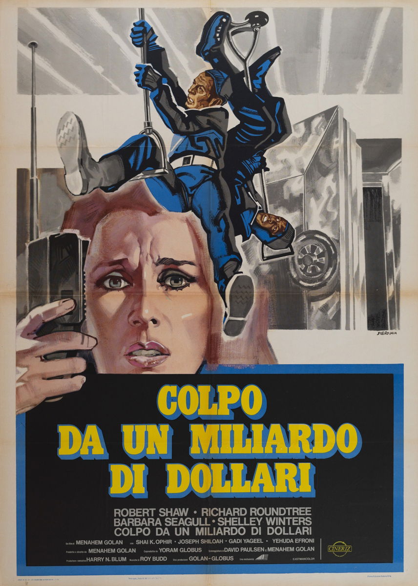 Colpo da un miliardo di dollari - Manifesto 1