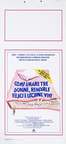 Come amare tre donne, renderle felici e uscirne vivi