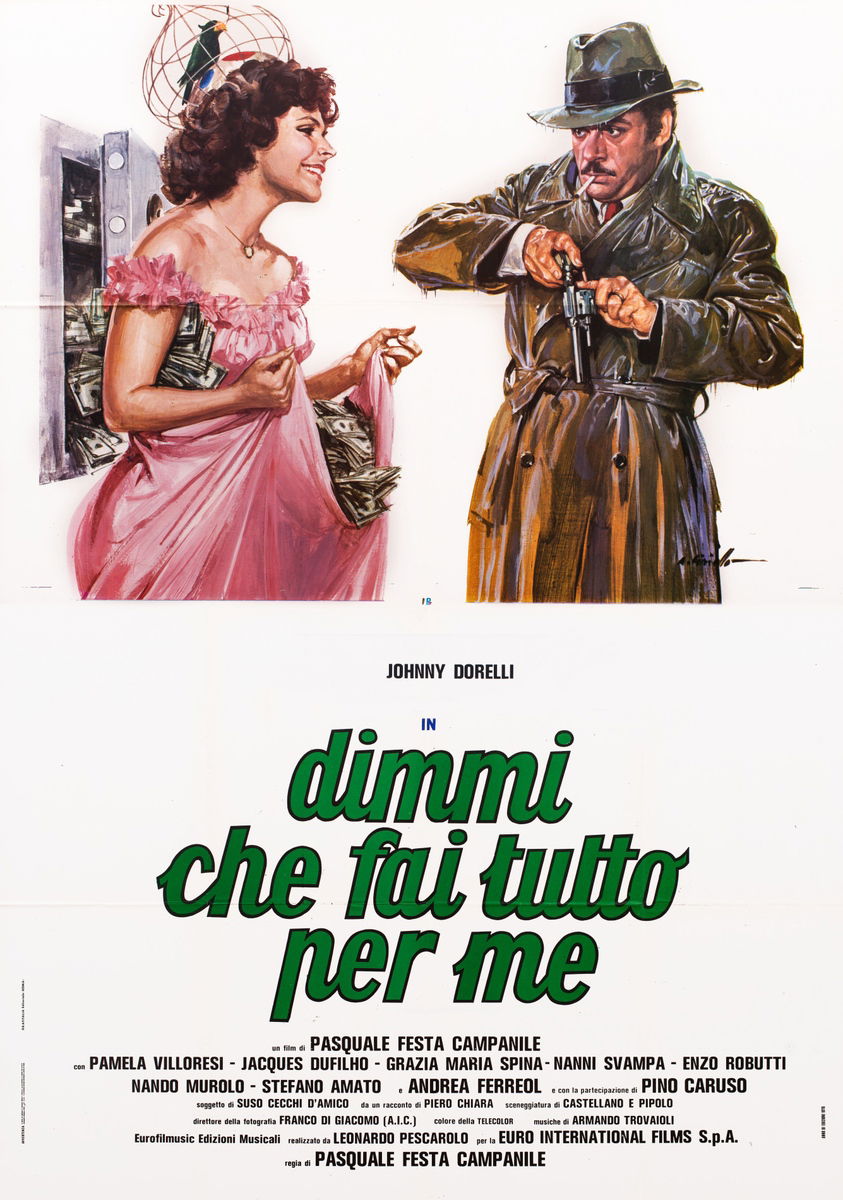 Dimmi che fai tutto per me - Poster 1