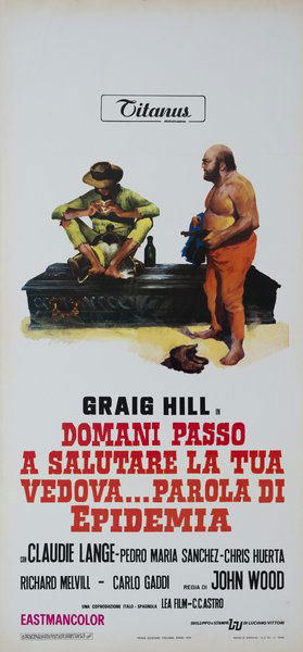 Domani passo a salutare la tua vedova... parola di Epidemia