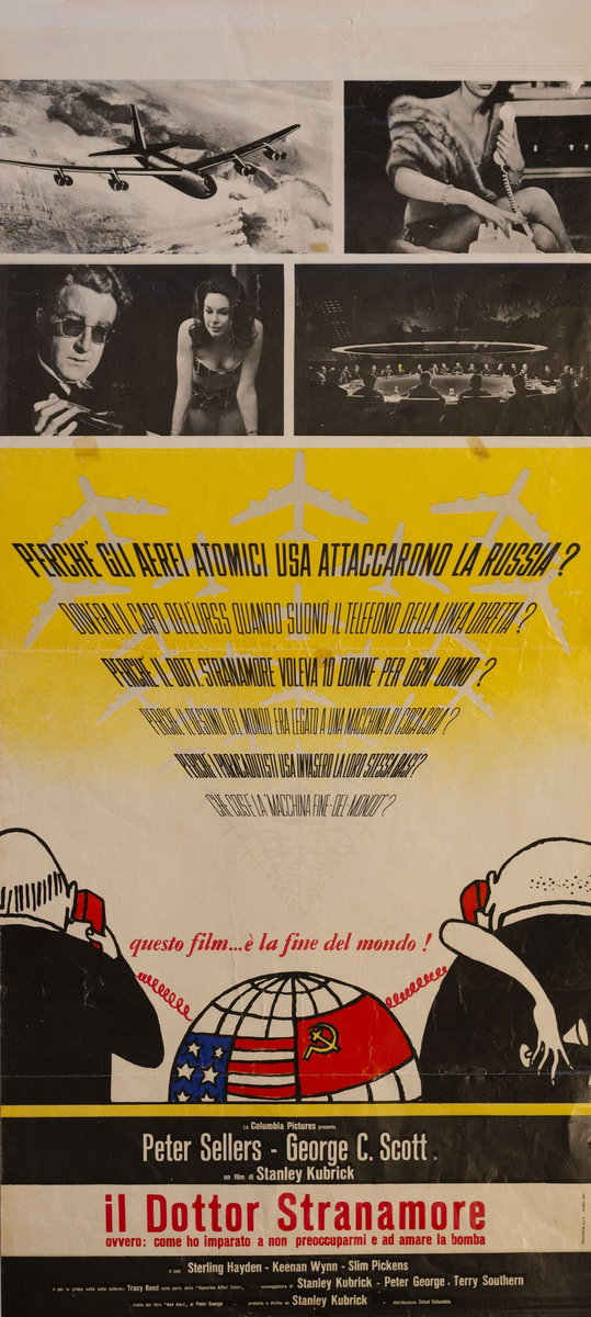 Locandina 2 for the film Dr. Strangelove or: How I Learned to Stop Worrying and Love the Bomb (1964)