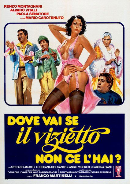 Dove vai se il vizietto non ce l'hai?