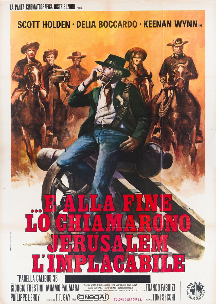 Manifesto 2 per il film ...E alla fine lo chiamarono Jerusalem l'implacabile (Padella calibro 38) (1972)