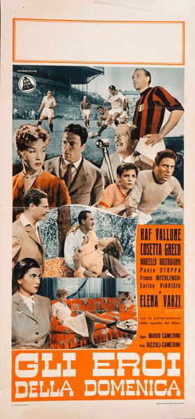 Gli eroi della domenica