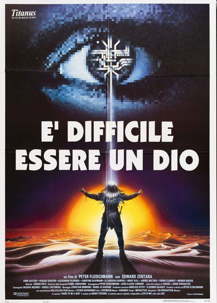 È difficile essere un dio