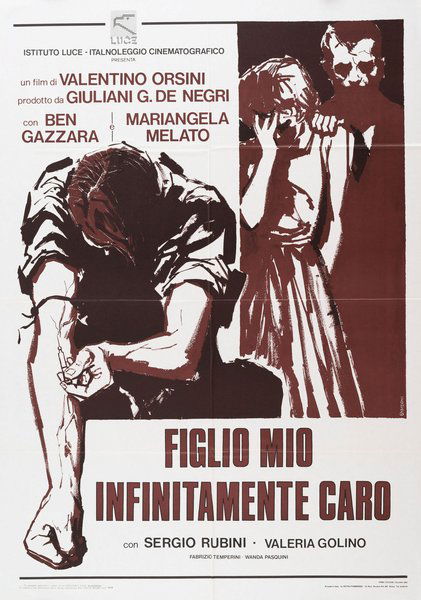 Figlio mio, infinitamente caro...