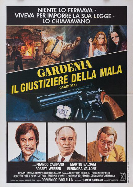 Gardenia, il giustiziere della mala