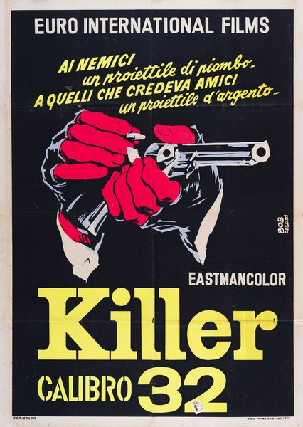 Killer Caliber .32