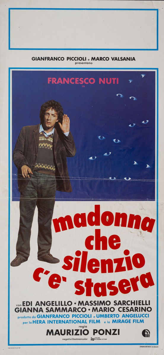 Madonna che silenzio c'è stasera - Locandina 1