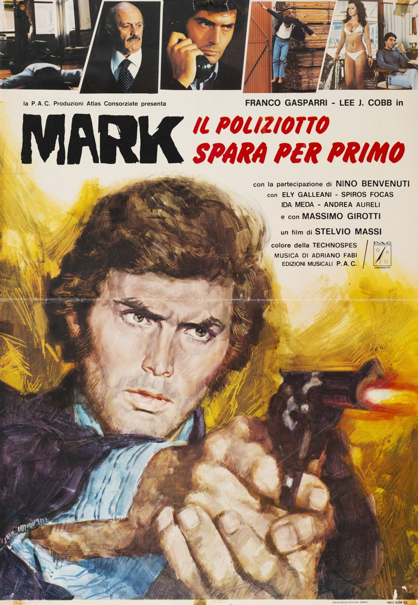 Manifesto 3 per il film Mark il poliziotto spara per primo (1975)