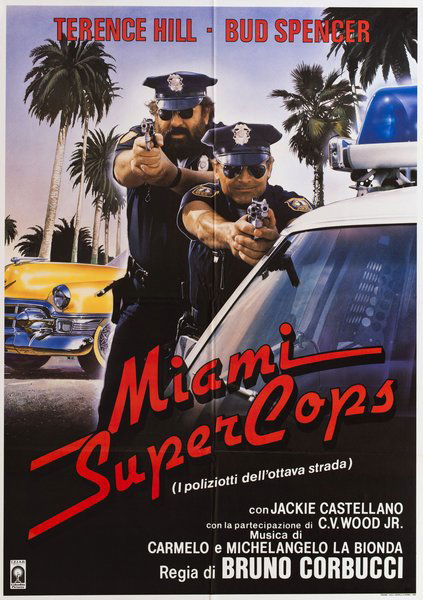 Miami Supercops (I poliziotti dell'ottava strada)