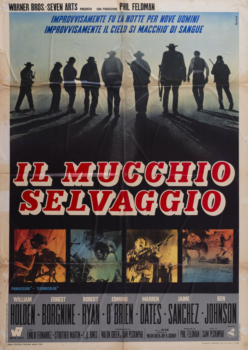 Il mucchio selvaggio - Manifesto 2