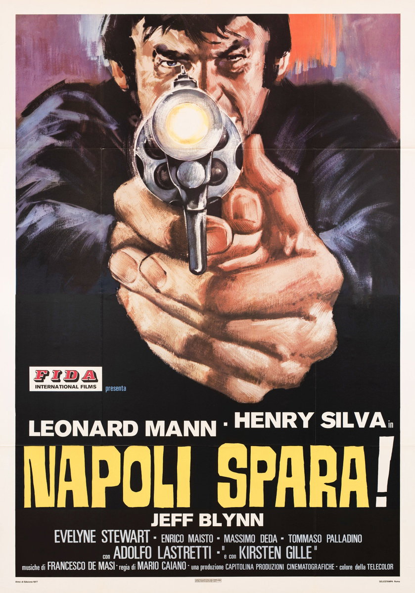 Manifesto 2 per il film Napoli spara! (1977)