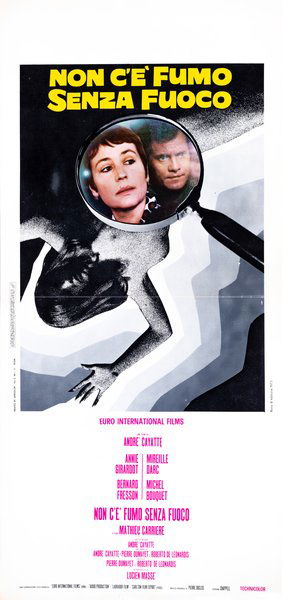 Non c'è fumo senza fuoco