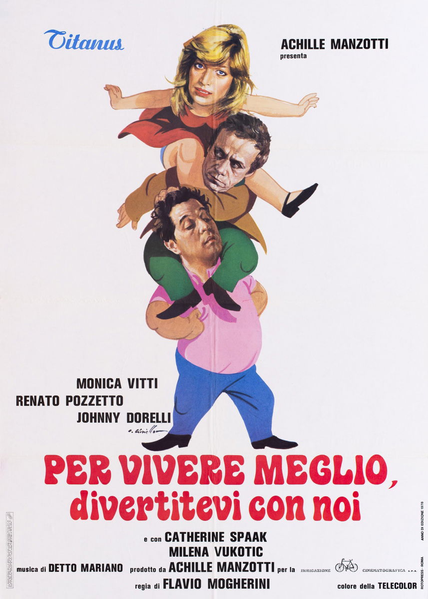 Per vivere meglio, divertitevi con noi - Manifesto 1