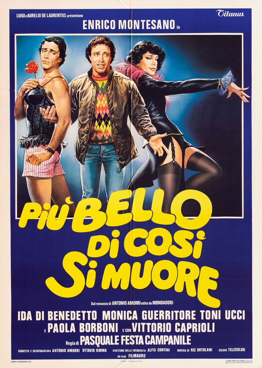 Più bello di così si muore - Poster 1