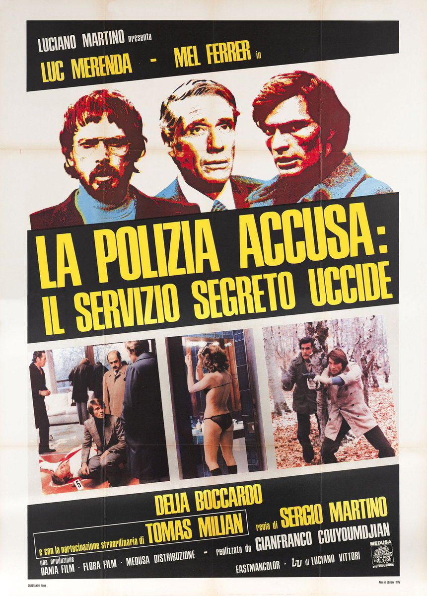 Manifesto 2 per il film La polizia accusa: il servizio segreto uccide (1975)