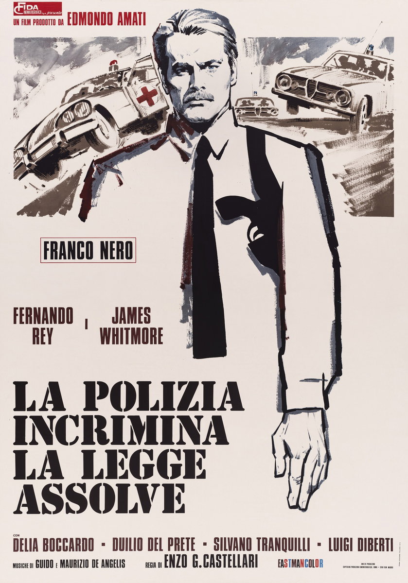 Manifesto 2 per il film La polizia incrimina la legge assolve (1973)