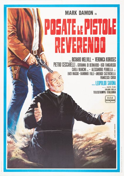 Posate le pistole ... reverendo