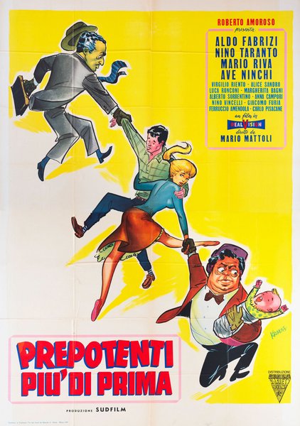 Prepotenti più di prima