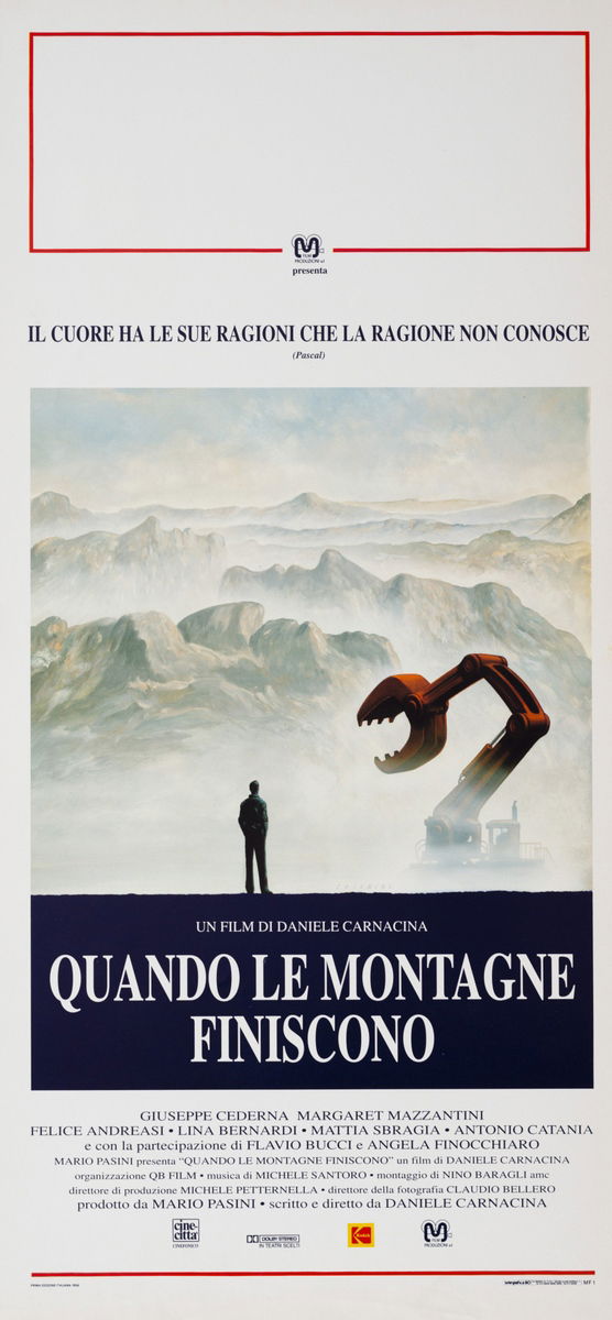 Quando le montagne finiscono - Lobby Card 1