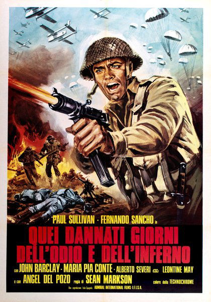 Quei dannati giorni dell'odio e dell'inferno