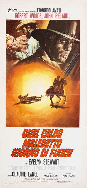 Quel caldo maledetto giorno di fuoco