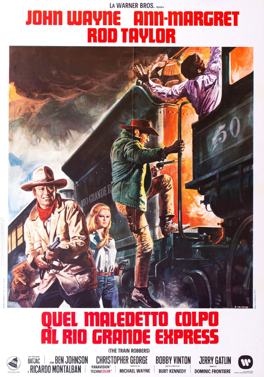 Poster 2 for the film The Train Robbers (1973), painted by Renato Casaro (Renè)