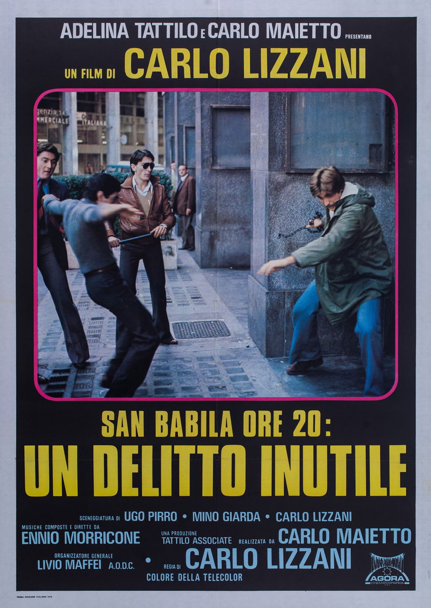 San Babila ore 20 - Un delitto inutile - Manifesto 1
