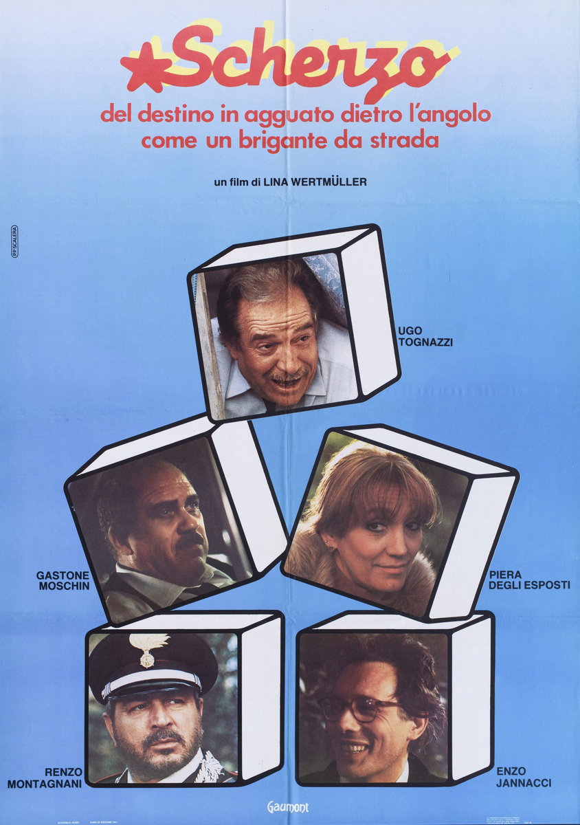 Scherzo del destino in agguato dietro l'angolo come un brigante da strada - Manifesto 2