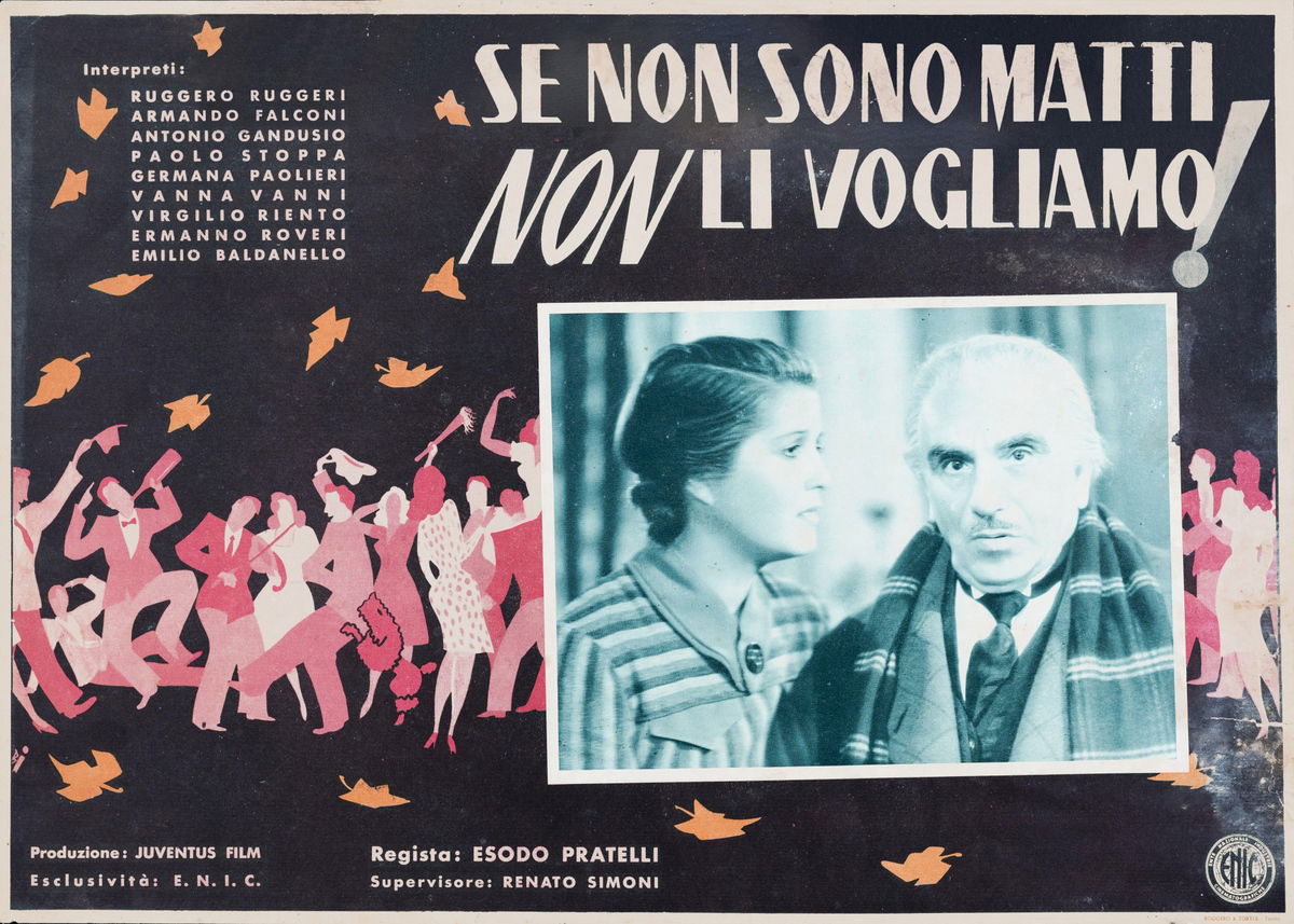 Se non son matti non li vogliamo - Fotobusta 1