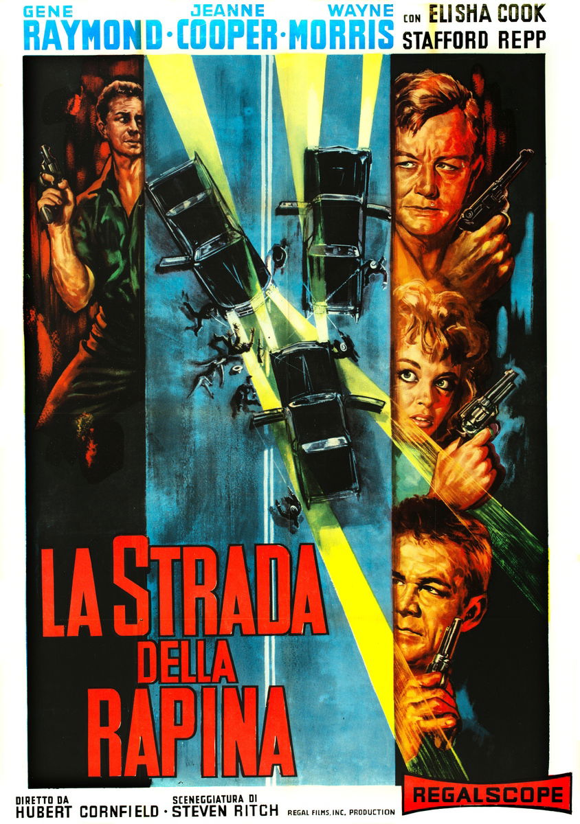 La strada della rapina - Manifesto 1