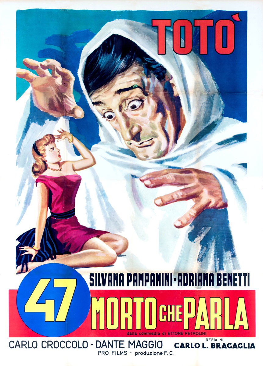 47 morto che parla - Manifesto 2