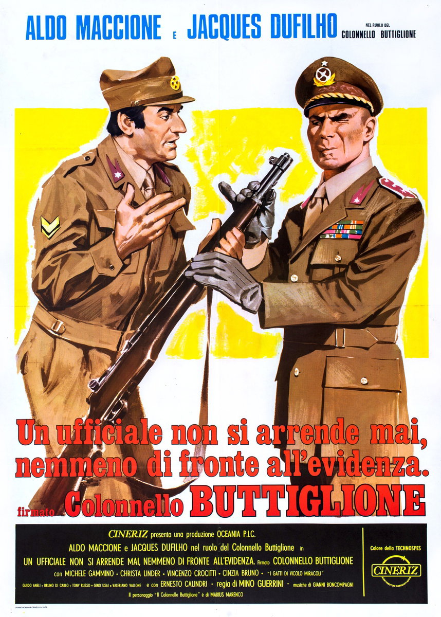 Manifesto 2 per il film Un ufficiale non si arrende mai nemmeno di fronte all'evidenza, firmato Colonnello Buttiglione (1974)