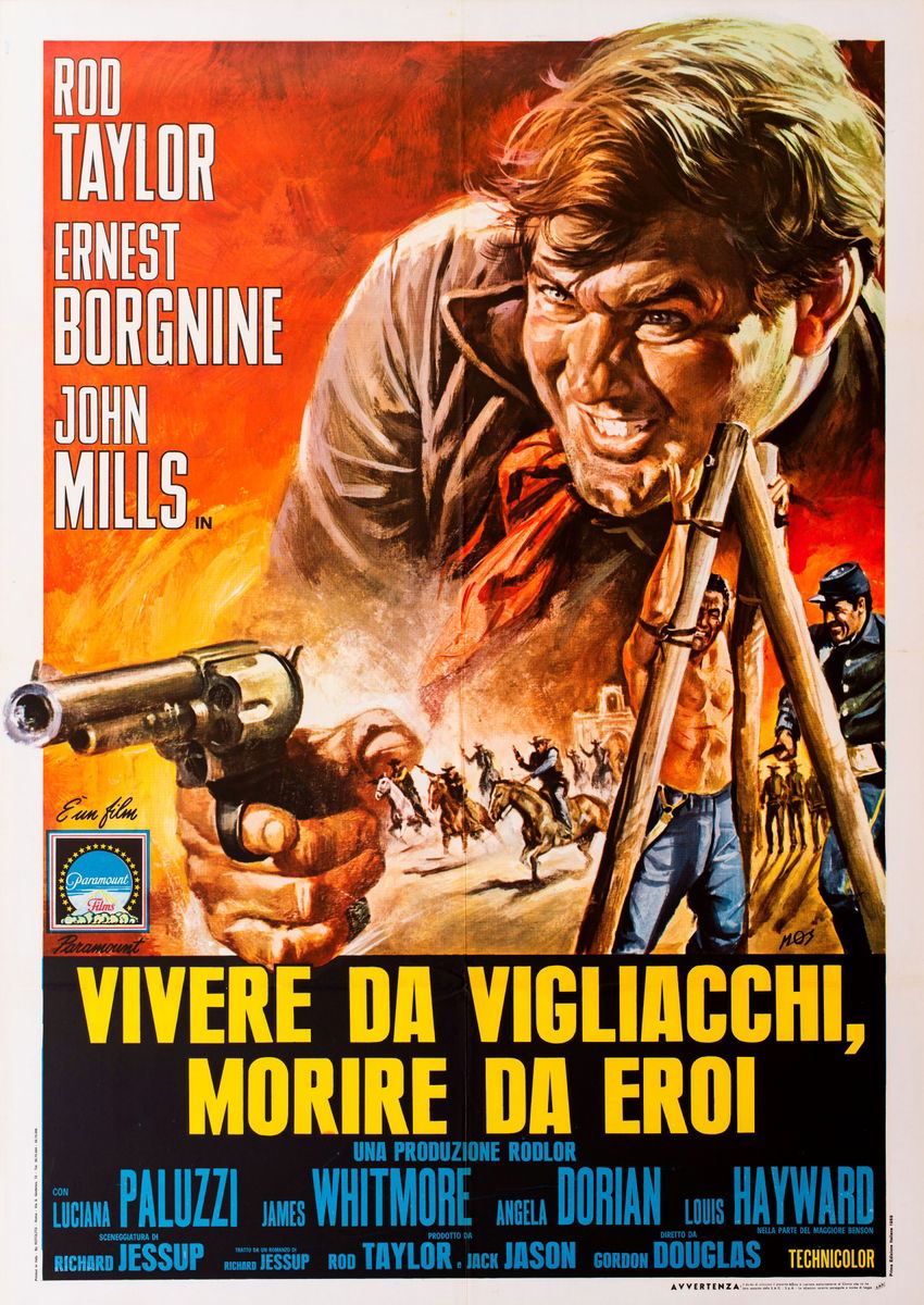 Vivere da vigliacchi morire da eroi - Manifesto 1