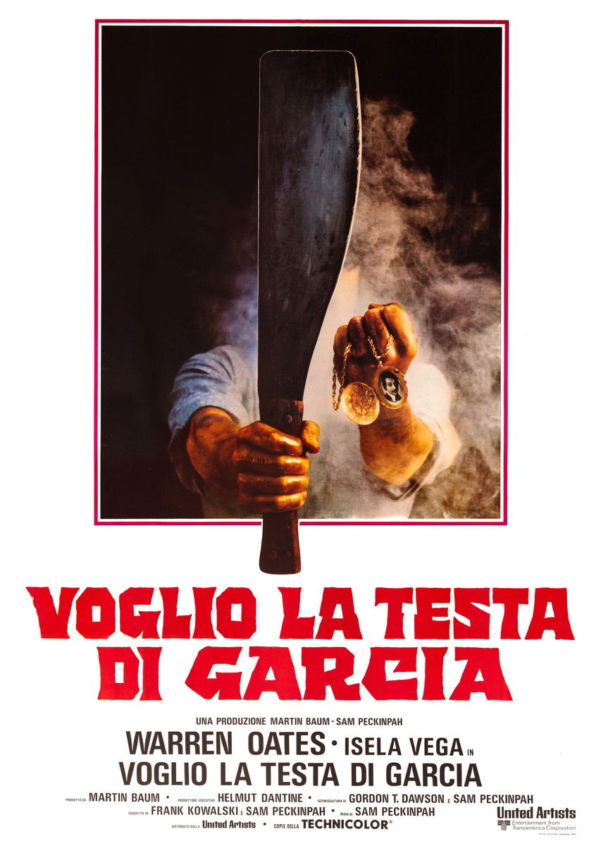 Bring Me the Head of Alfredo Garcia - Poster 1