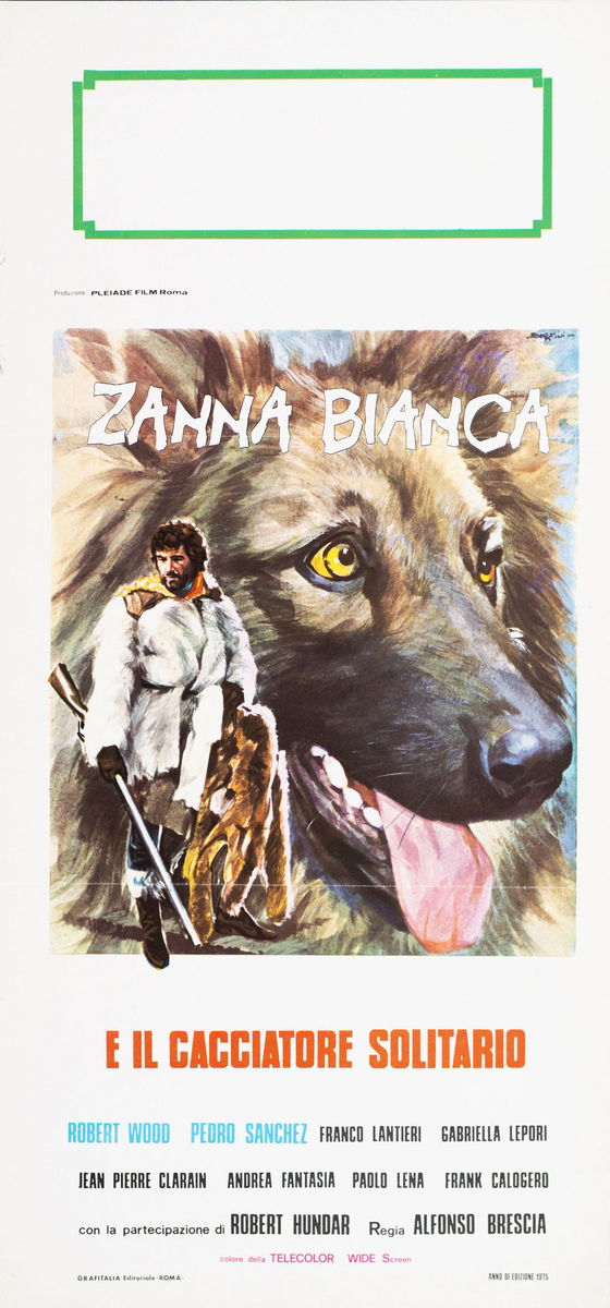 Zanna Bianca e il cacciatore solitario - Locandina 1